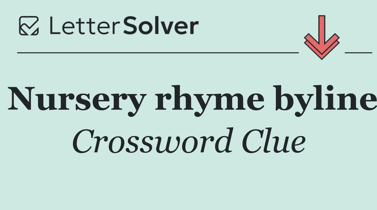 Nursery rhyme byline