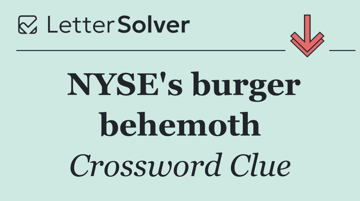 NYSE's burger behemoth