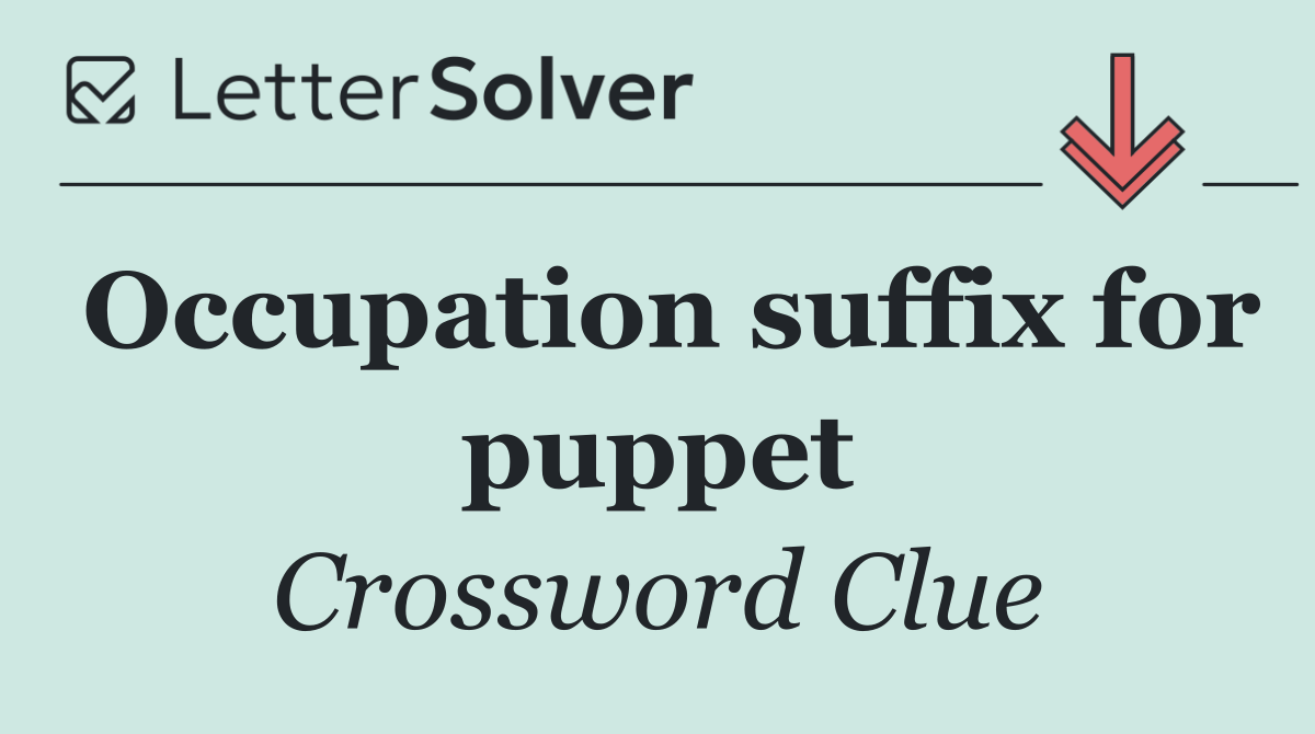 Occupation suffix for puppet