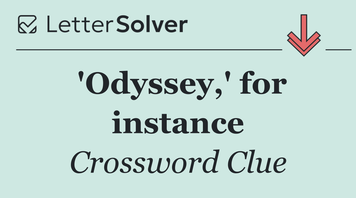 'Odyssey,' for instance