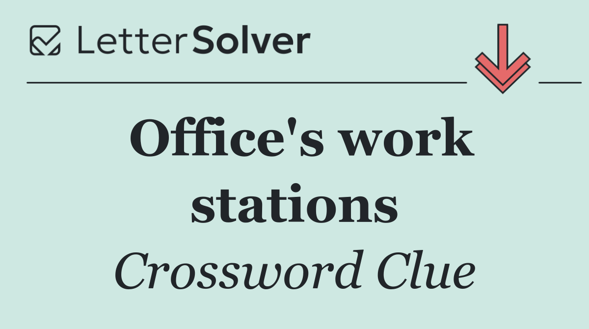 Office's work stations