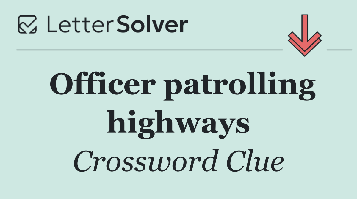 Officer patrolling highways