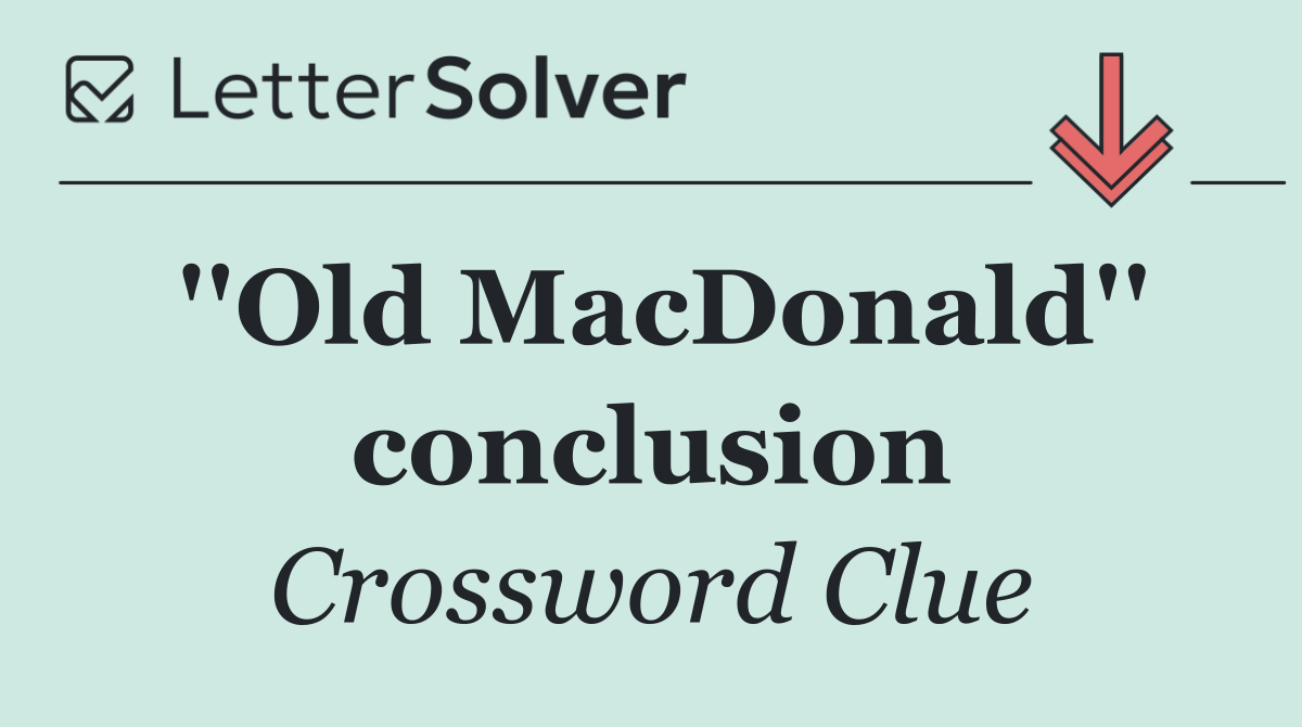 ''Old MacDonald'' conclusion