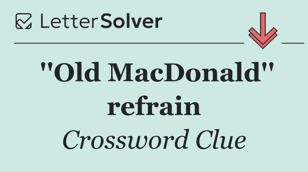''Old MacDonald'' refrain