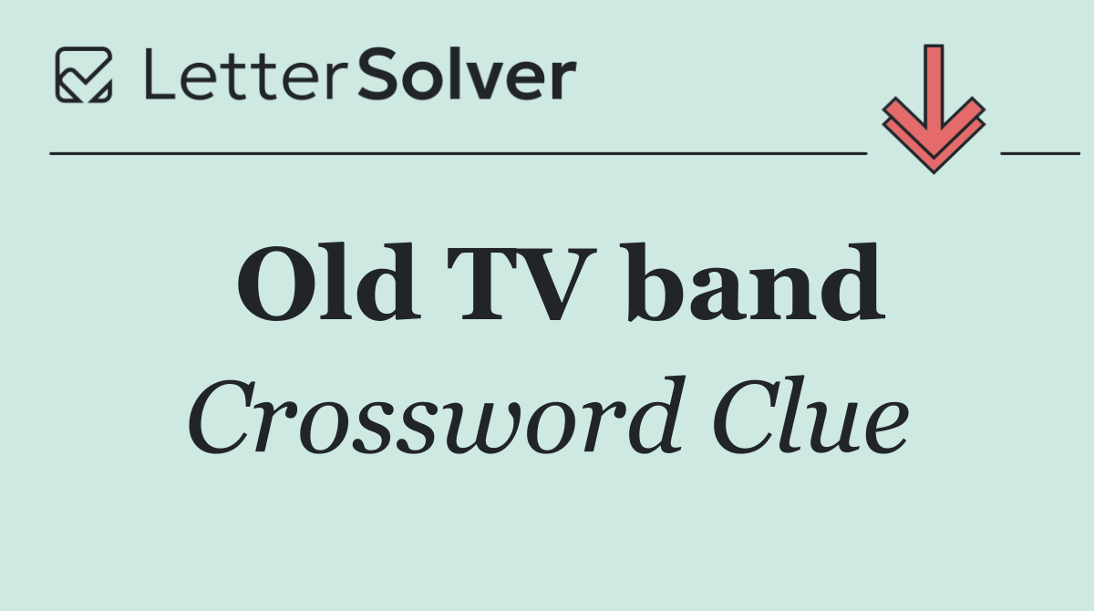 Old TV band