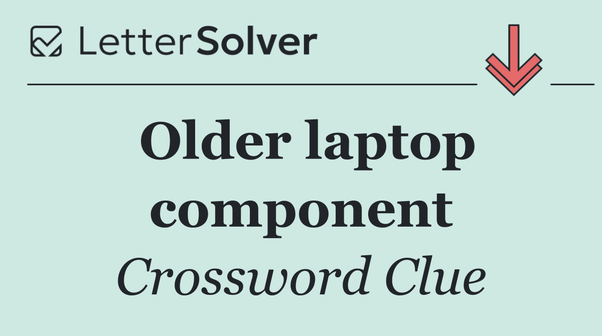 Older laptop component