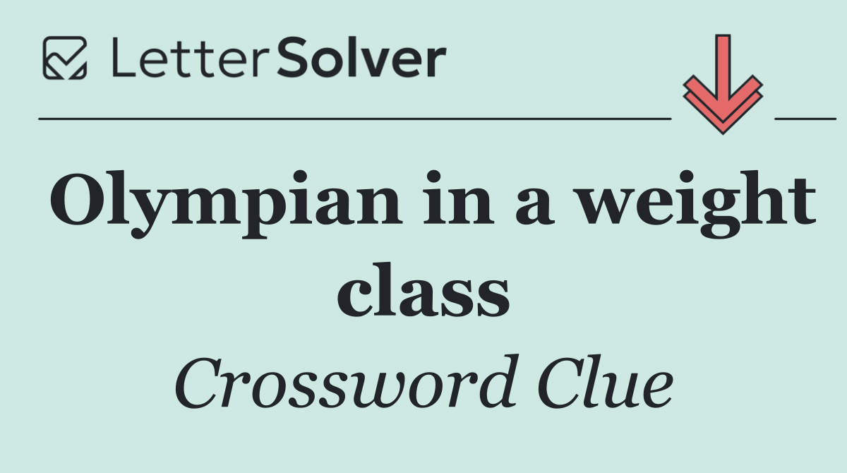 Olympian in a weight class