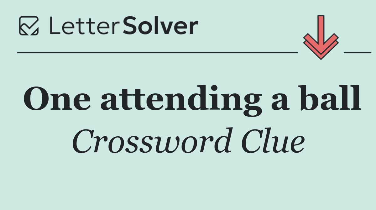 One attending a ball