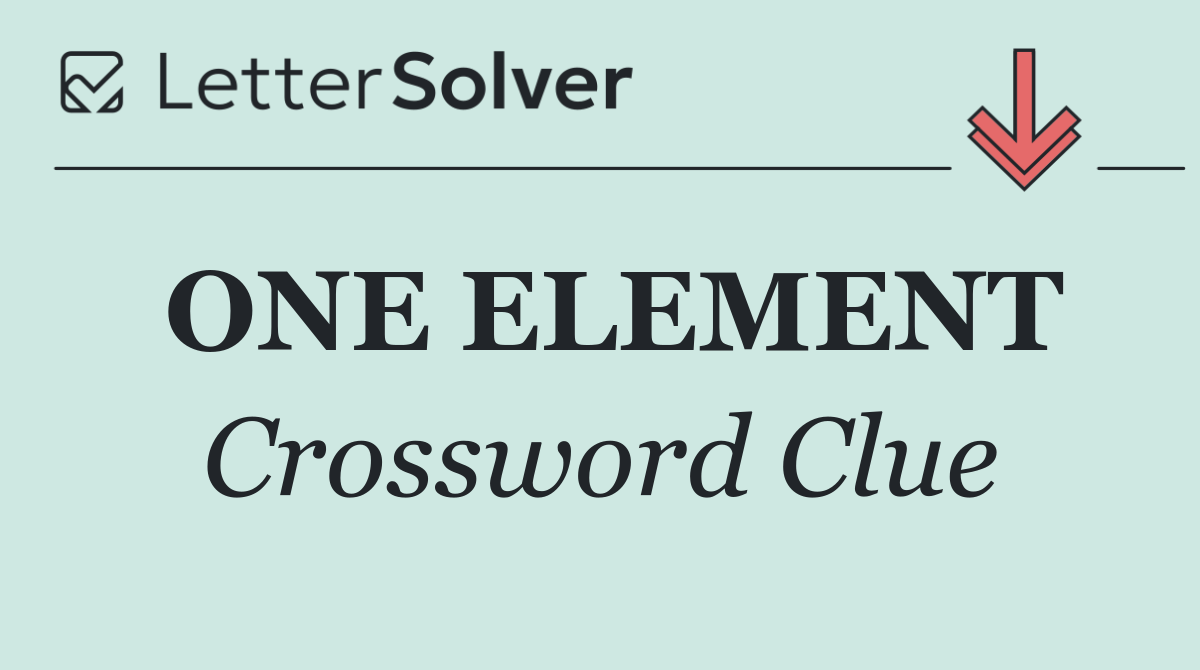 ONE ELEMENT