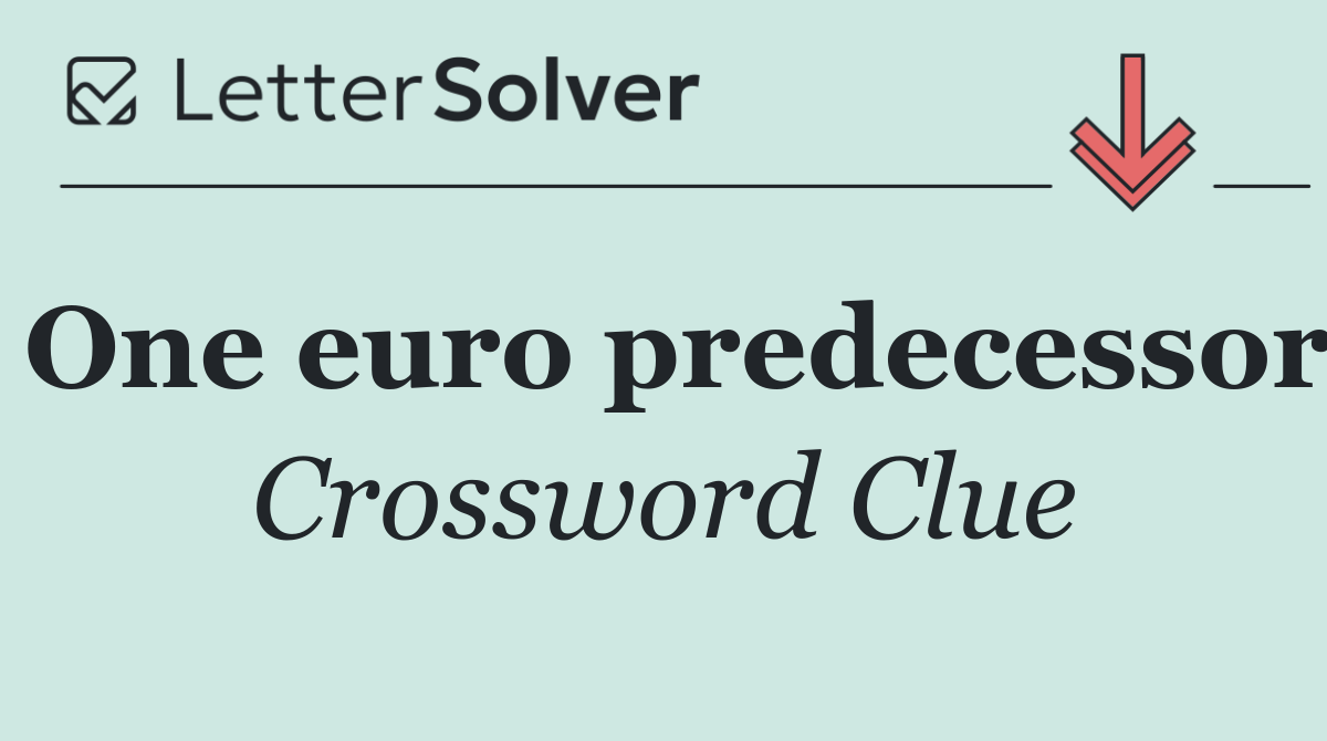 One euro predecessor