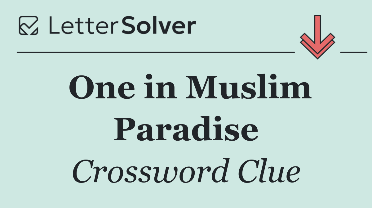 One in Muslim Paradise