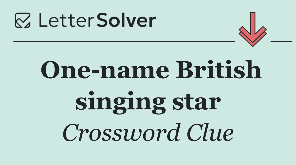 One name British singing star