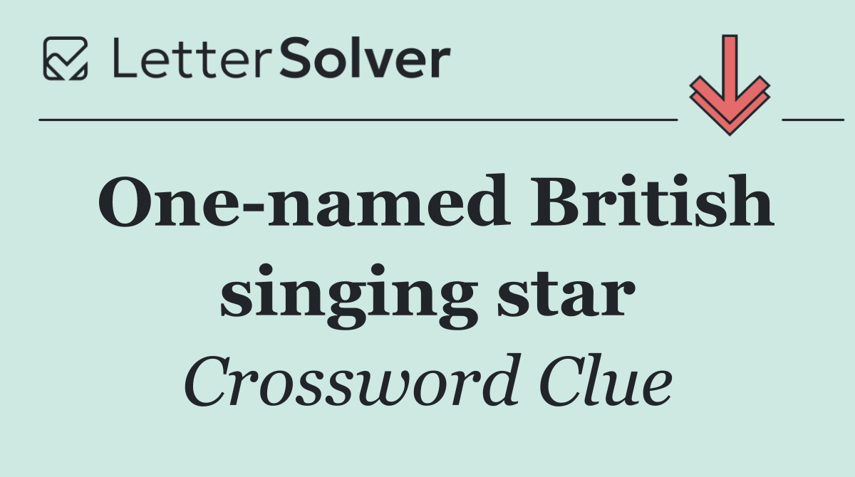 One named British singing star