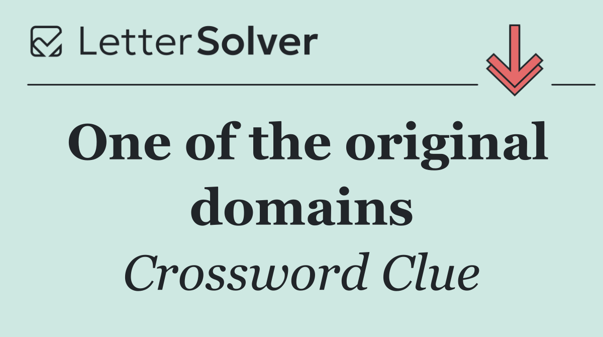One of the original domains