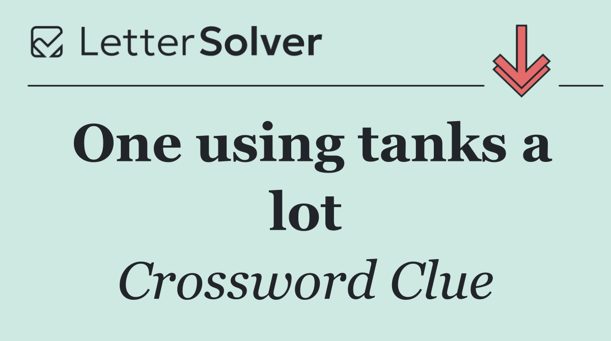 One using tanks a lot
