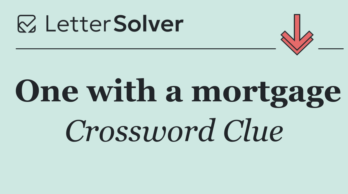 One with a mortgage