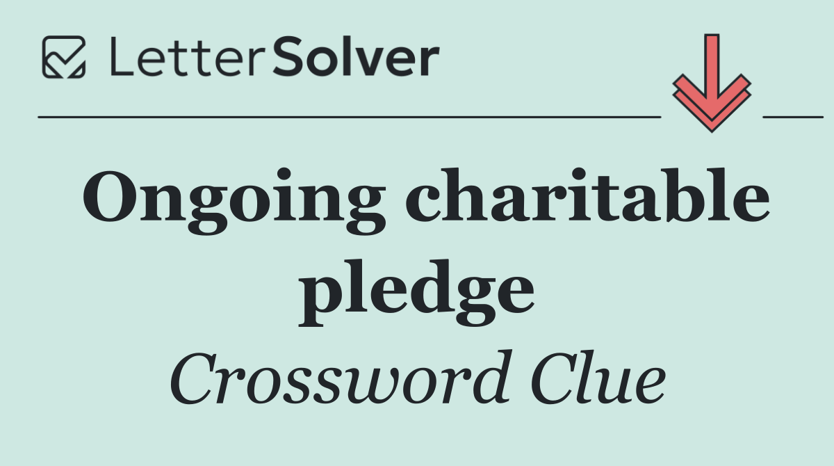 Ongoing charitable pledge