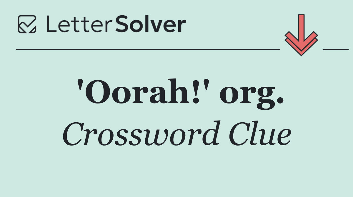 'Oorah!' org.