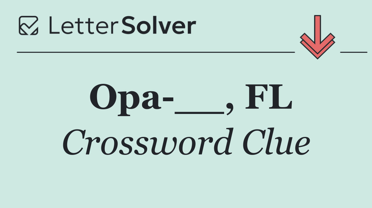 Opa __, FL