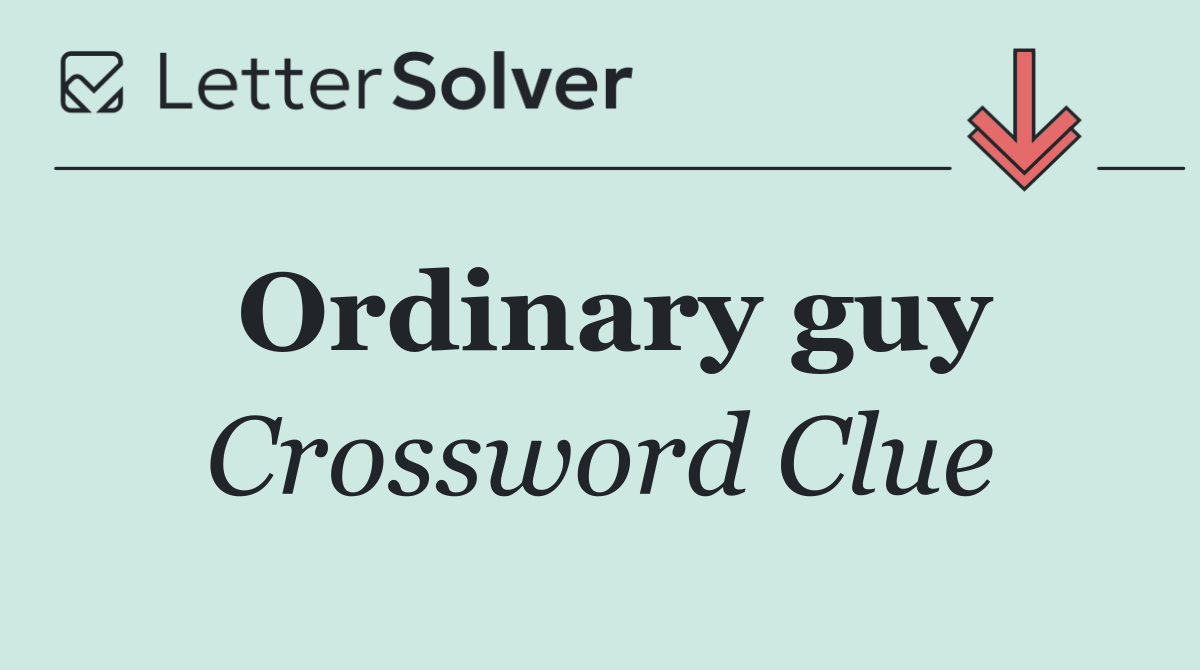 Ordinary guy