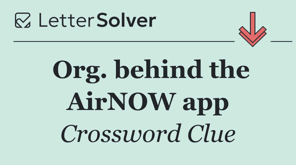 Org. behind the AirNOW app