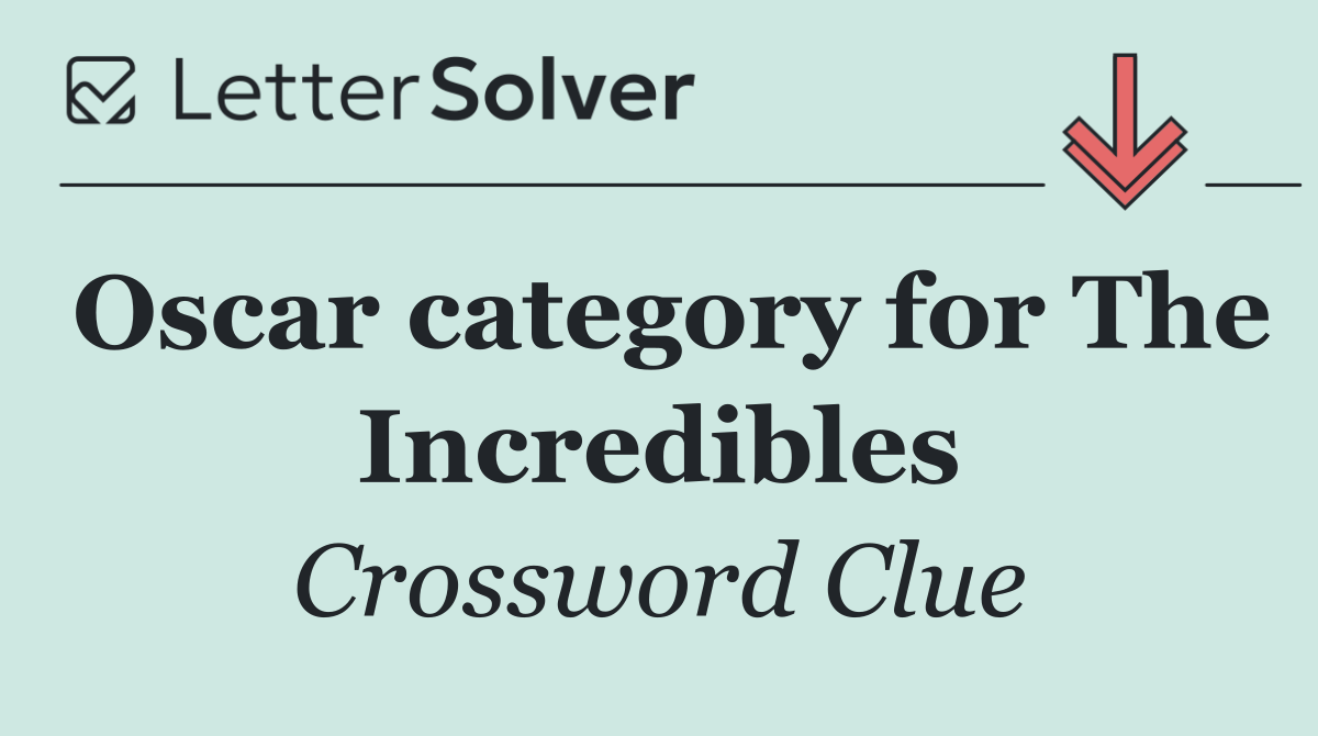 Oscar category for The Incredibles