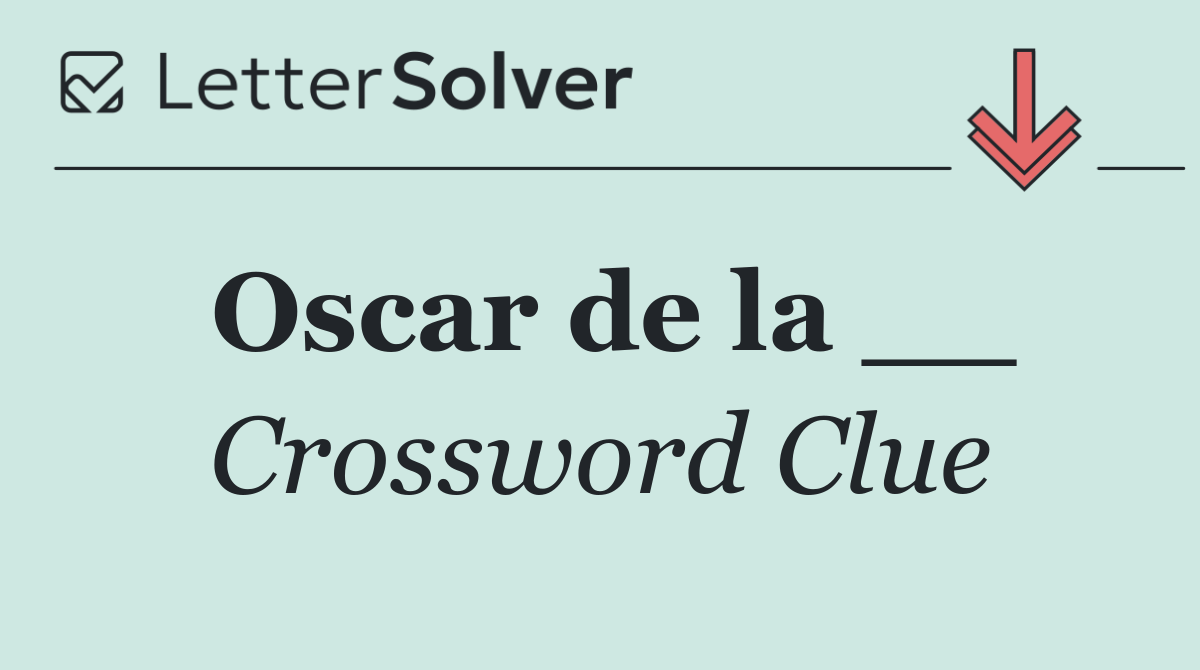 Oscar de la __