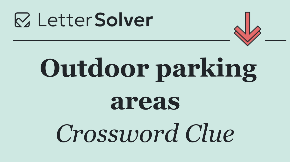 Outdoor parking areas