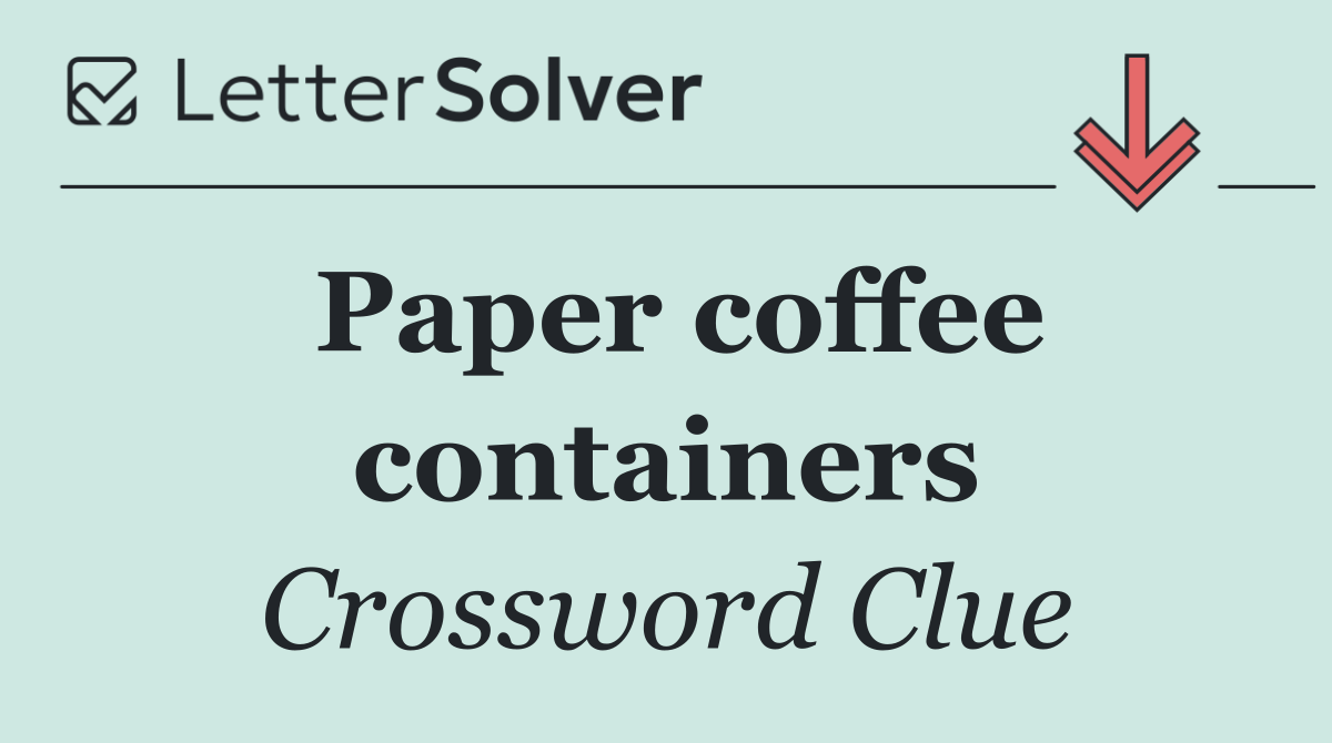Paper coffee containers