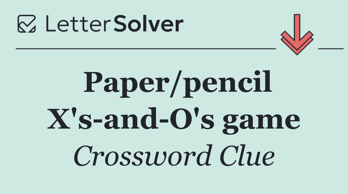 Paper/pencil X's and O's game