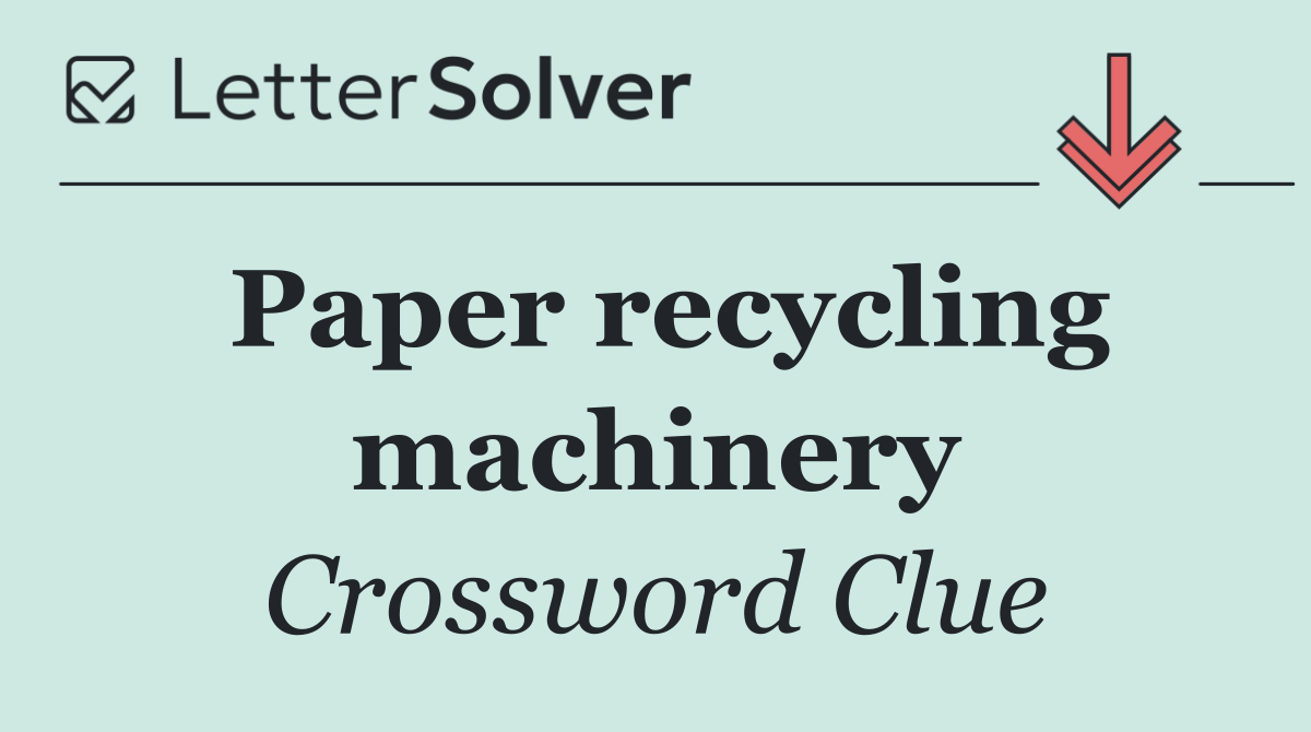 Paper recycling machinery