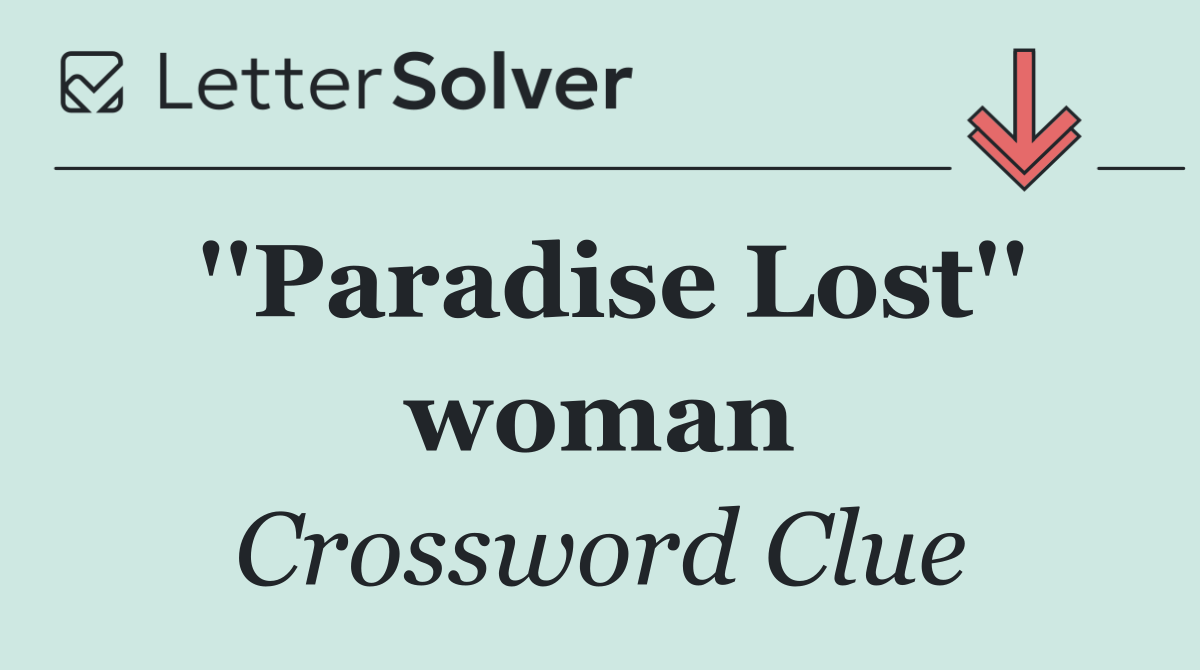 ''Paradise Lost'' woman