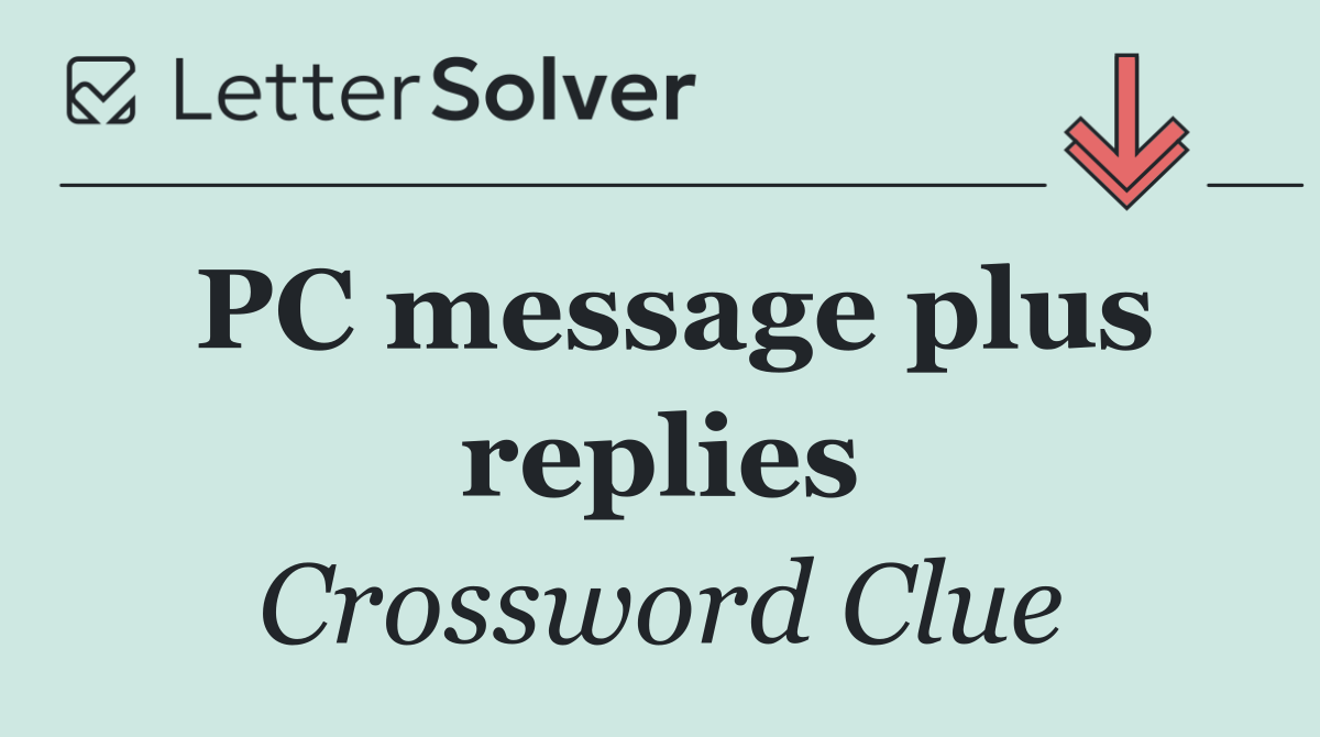 PC message plus replies