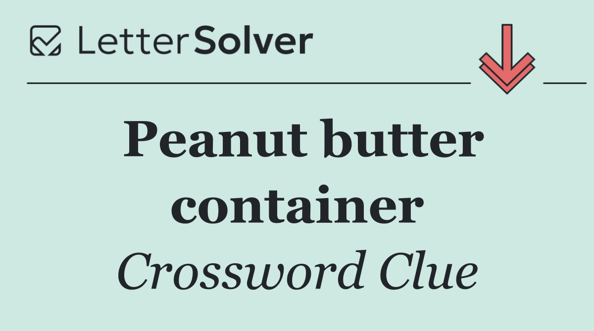 Peanut butter container