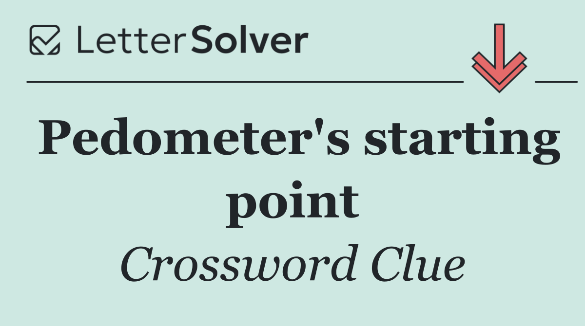 Pedometer's starting point