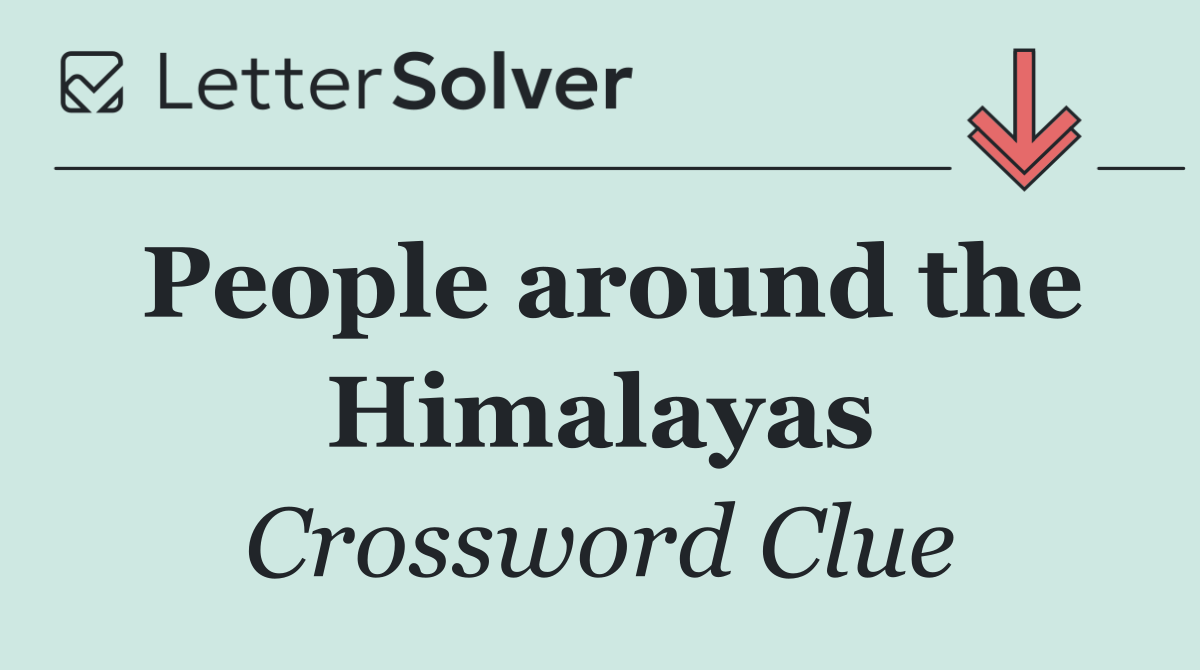 People around the Himalayas