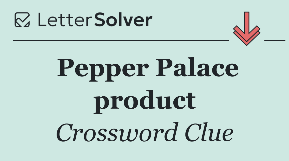 Pepper Palace product