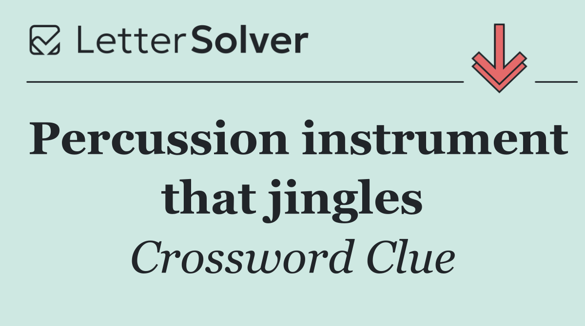 Percussion instrument that jingles