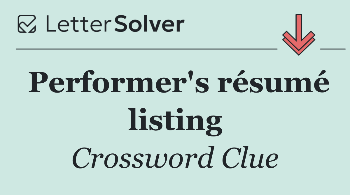 Performer's résumé listing