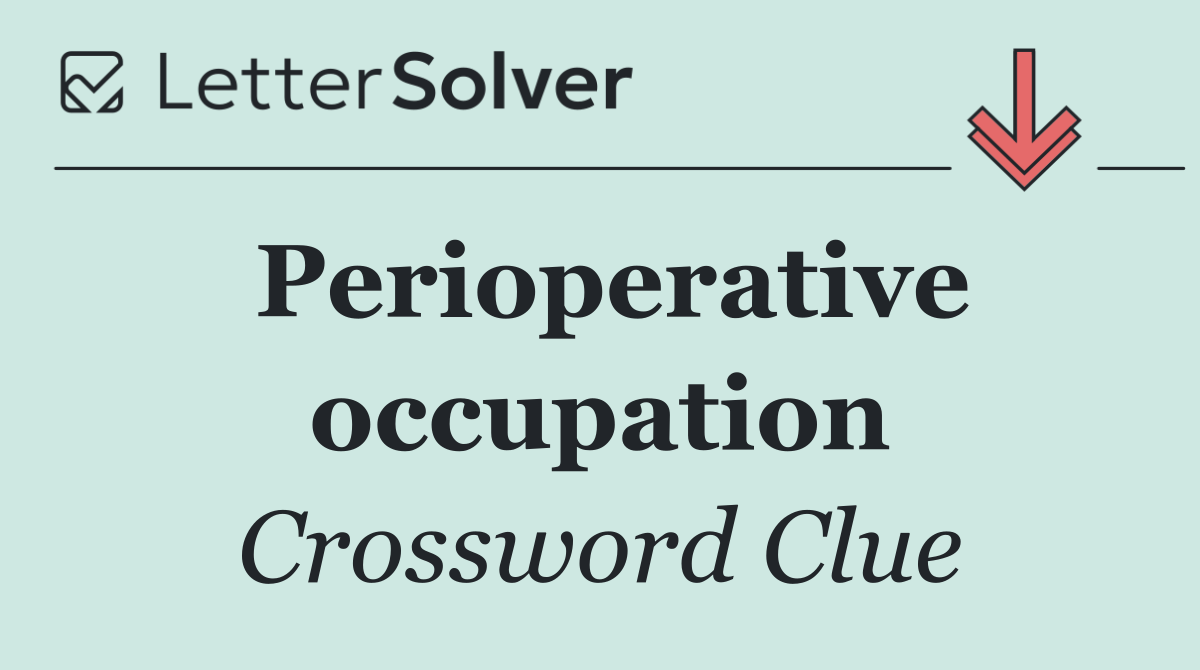 Perioperative occupation