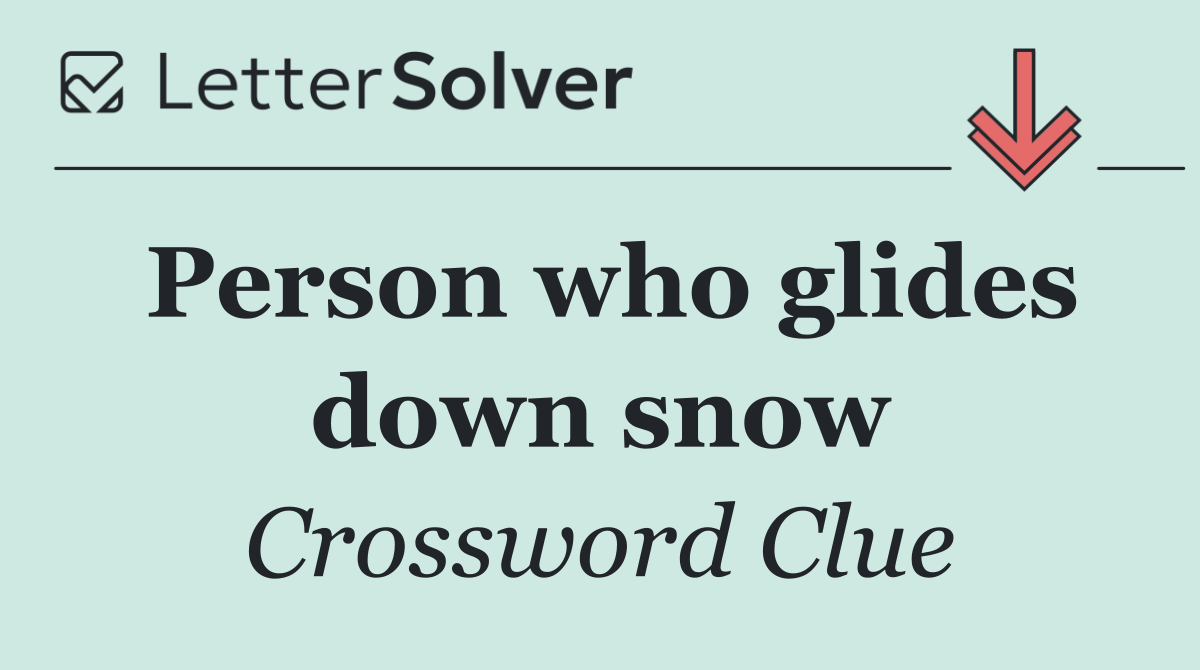 Person who glides down snow