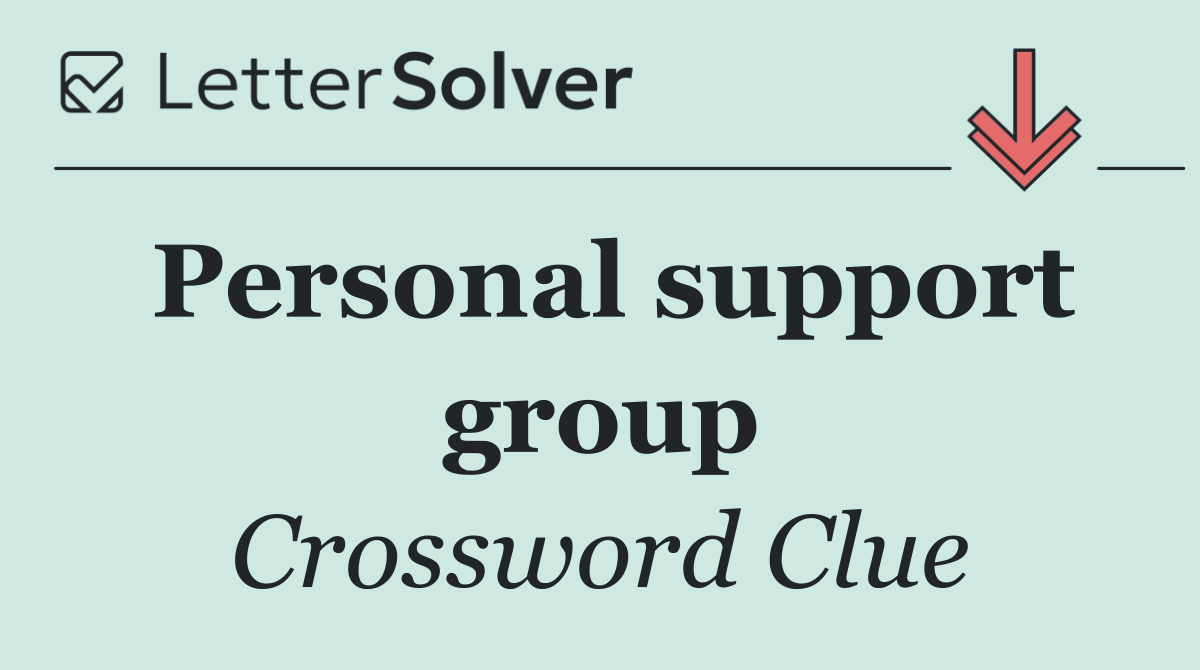 Personal support group