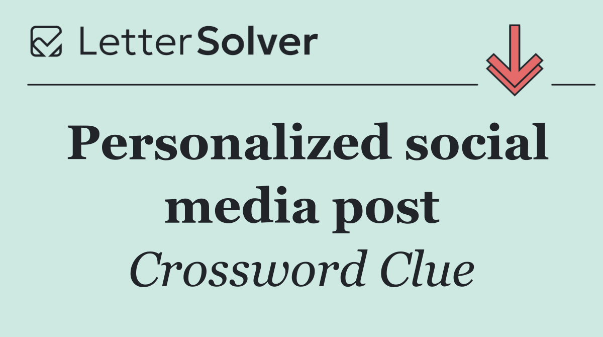 Personalized social media post