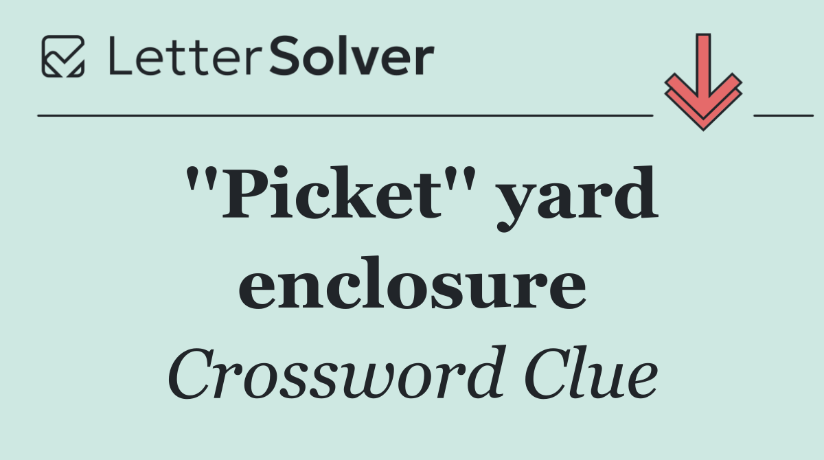 ''Picket'' yard enclosure