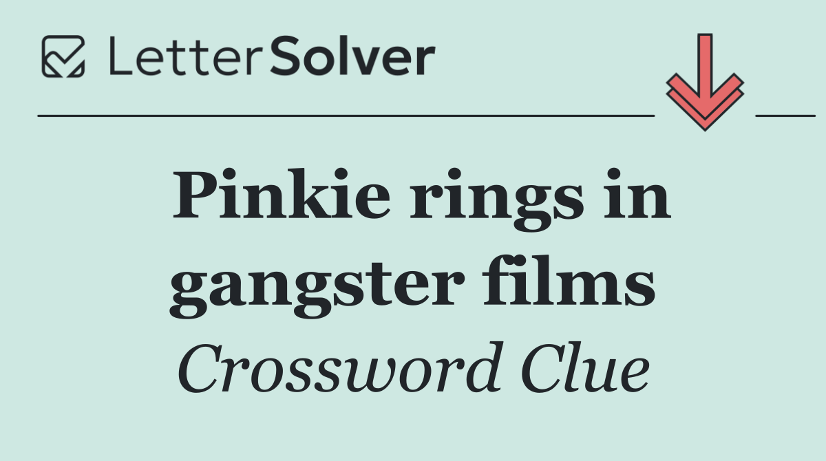 Pinkie rings in gangster films