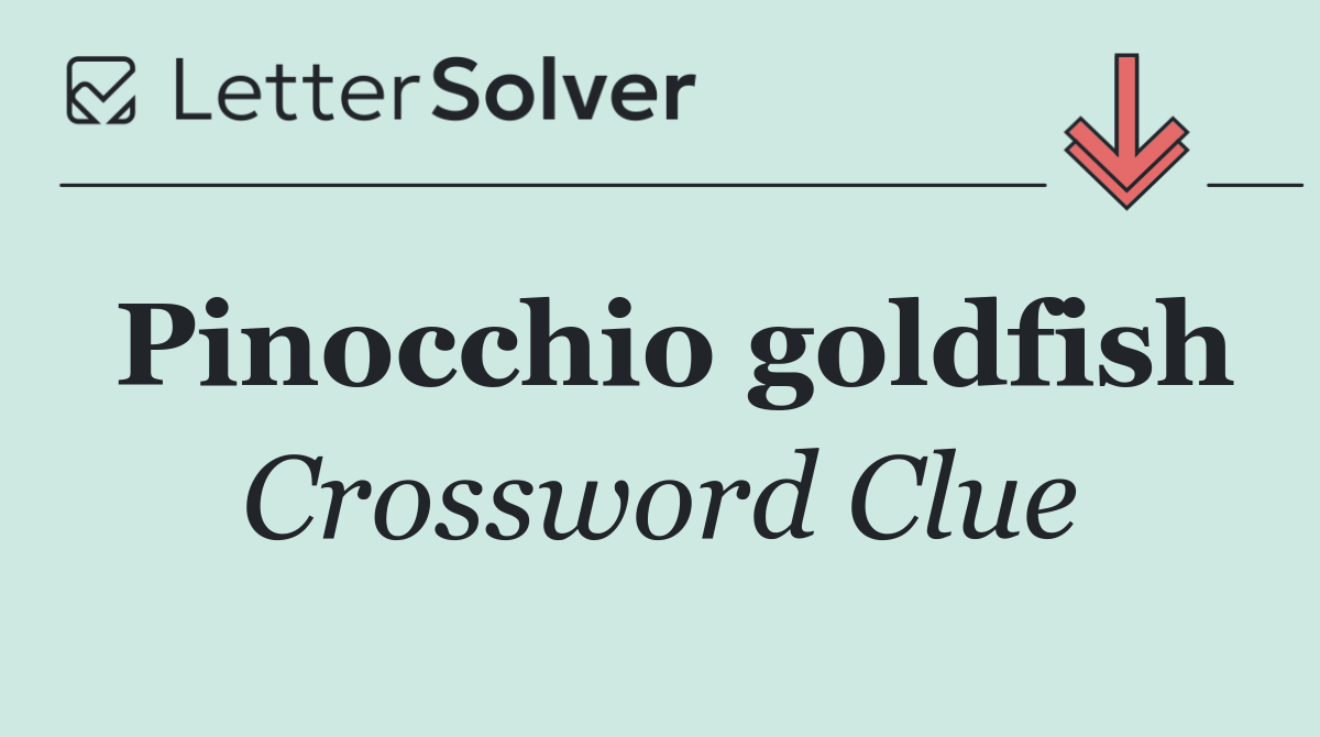 Pinocchio goldfish