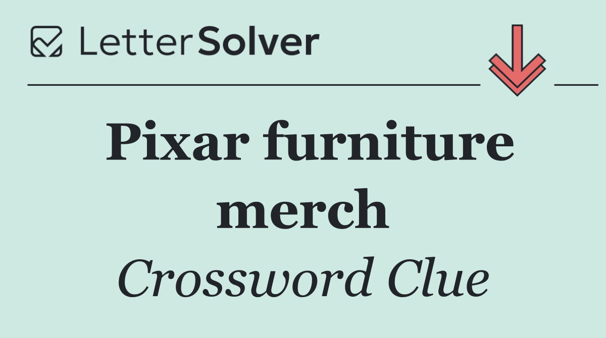 Pixar furniture merch