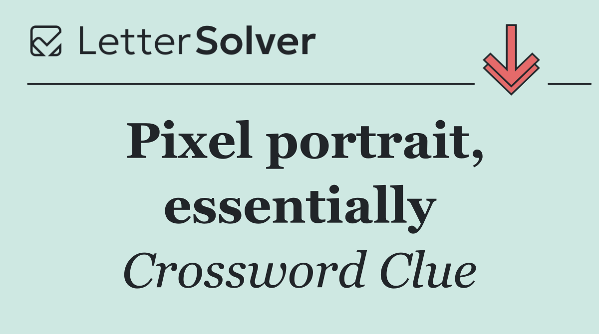 Pixel portrait, essentially