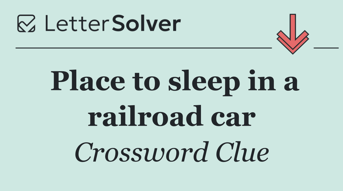 Place to sleep in a railroad car
