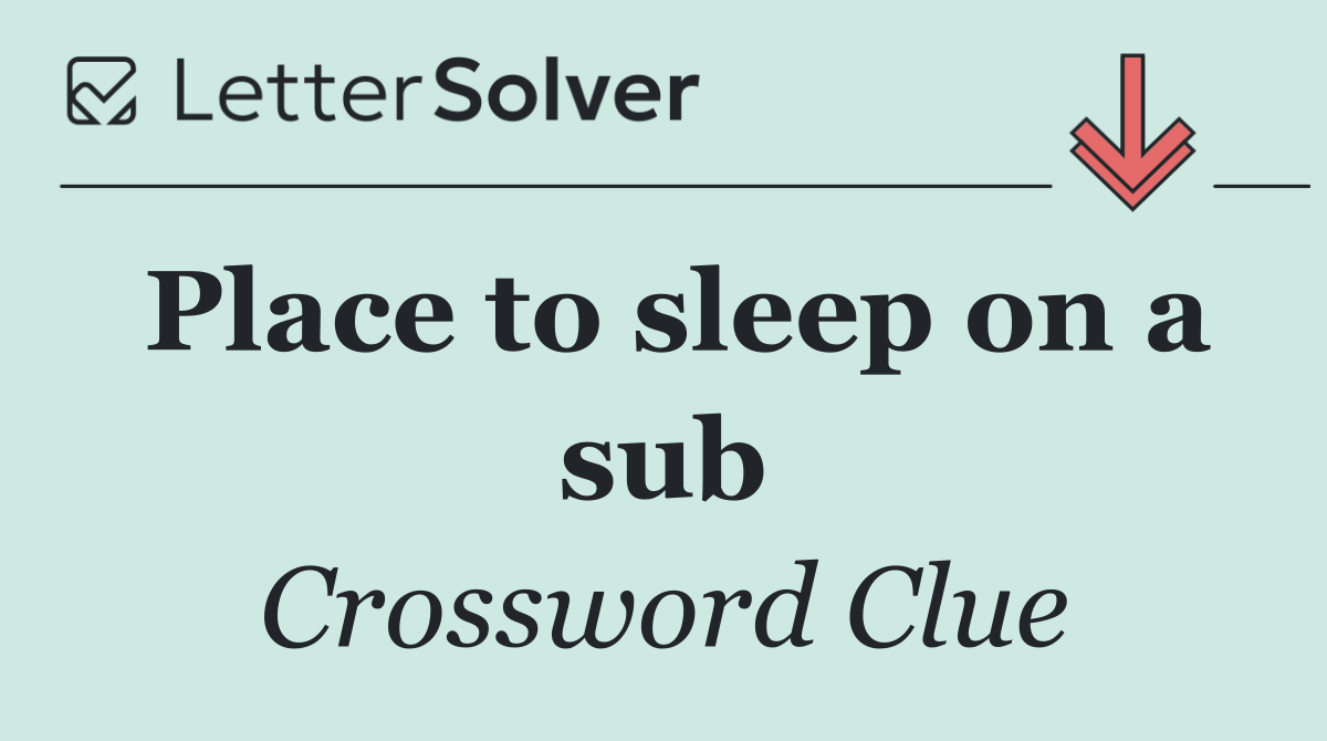 Place to sleep on a sub